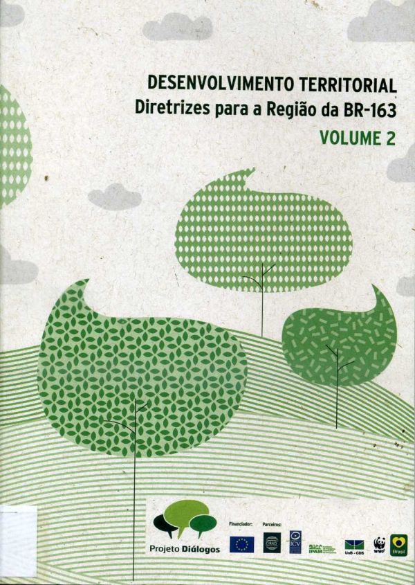 Desenvolvimento Territorial - Diretrizes para a Região da BR-163